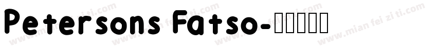 Petersons Fatso字体转换